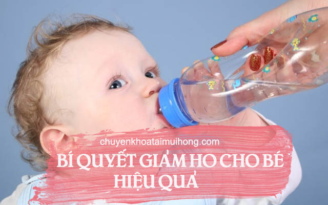 Bí quyết giảm ho cho bé hiệu quả