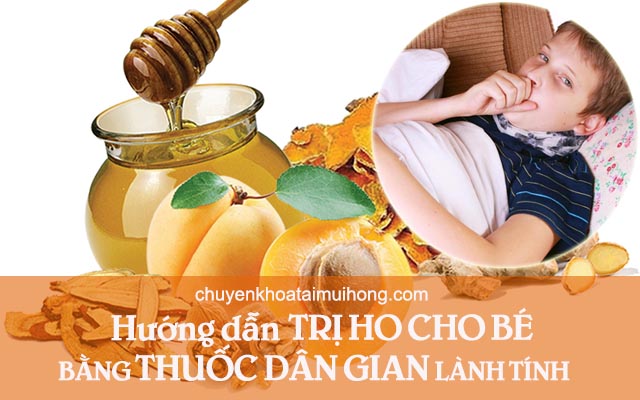 Mẹo trị ho cho bé bằng bài thuốc dân gian lành tính