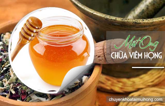 Mật ong chữa viêm họng