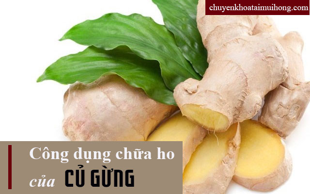 Công dụng chữa bệnh ho của gừng tươi