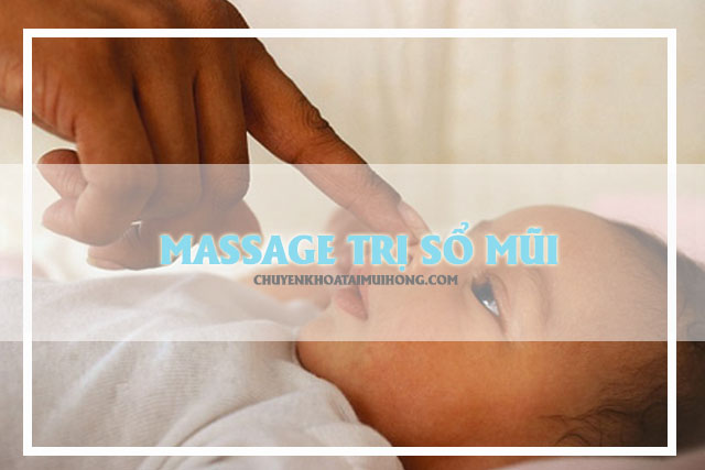 Massage trị sổ mũi cho bé