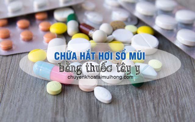 Chữa hắt hơi sổ mũi bằng thuốc Tây y