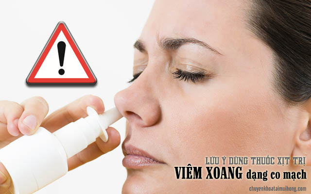 Dùng thuốc xịt trị viêm xoang dạng co mạch