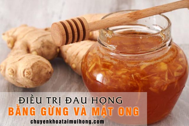 Gừng kết hợp cùng mật ong chữa đau họng