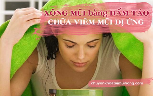 Xông mũi bằng dấm táo chữa viêm mũi dị ứng