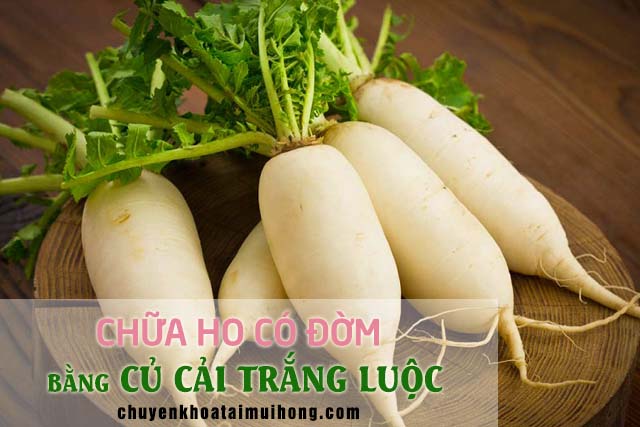 Củ cải trắng luộc chữa ho có đờm 