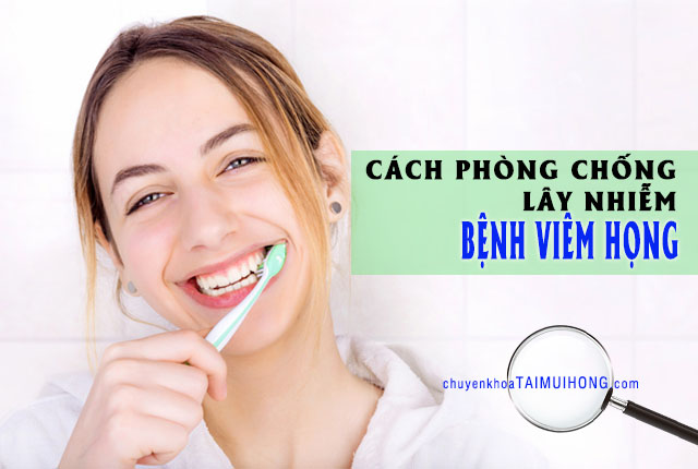 Cách phòng tránh lây nhiễm bệnh viêm họng