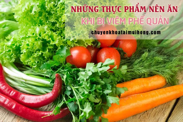 Những thực phẩm nên ăn khi bị viêm phế quản