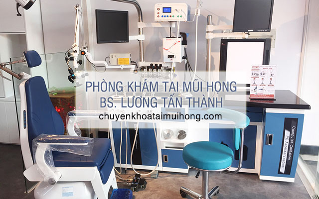 Phòng khám Tai mũi họng - BS. Lương Tấn Thành