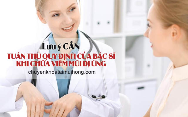 Tuân thủ chỉ định của bác sĩ khi dùng thuốc chữa viêm mũi dị ứng