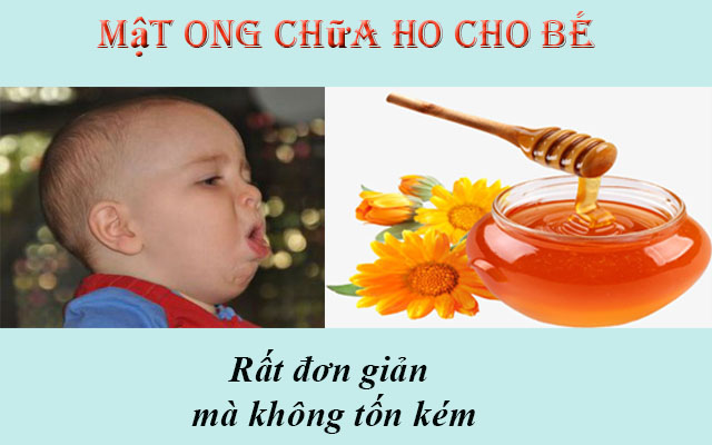 Sử dụng mật ong chữa ho cho trẻ