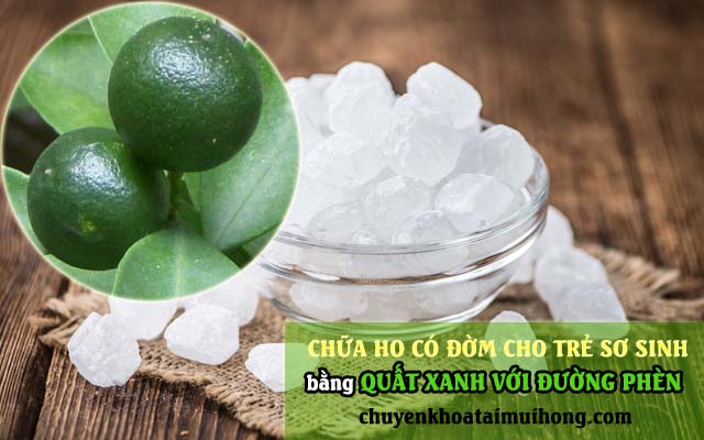 Dùng quất xanh và đường phèn chữa ho có đờm cho trẻ sơ sinh