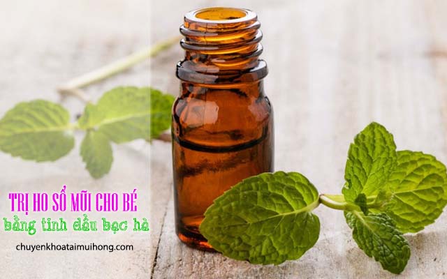 Trị ho cho trẻ sơ sinh bằng dầu bạc hà