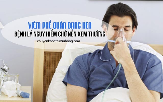 Bệnh viêm phế quản dạng hen