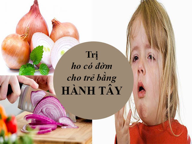 Chữa ho có đờm bằng hành tây