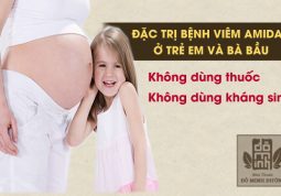 Bà bầu và trẻ nhỏ thoát khỏi viêm amidan bằng cách nào