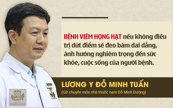 Bệnh viêm họng hạt cần được điều trị sớm