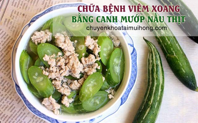 Canh mướp nấu thịt điều trị viêm xoang