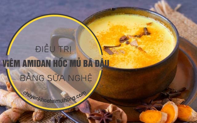 Dùng sữa nghệ chữa viêm amidan hốc mủ bã đậu