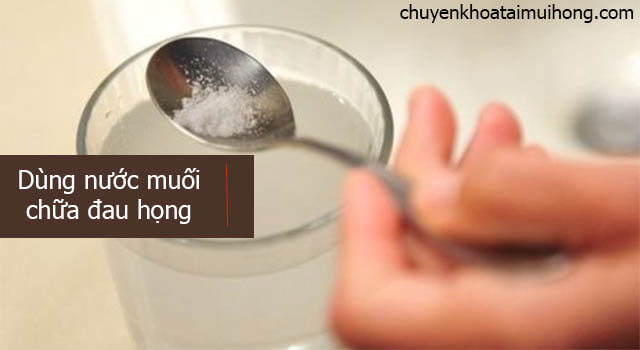 nước muối chữa đau họng