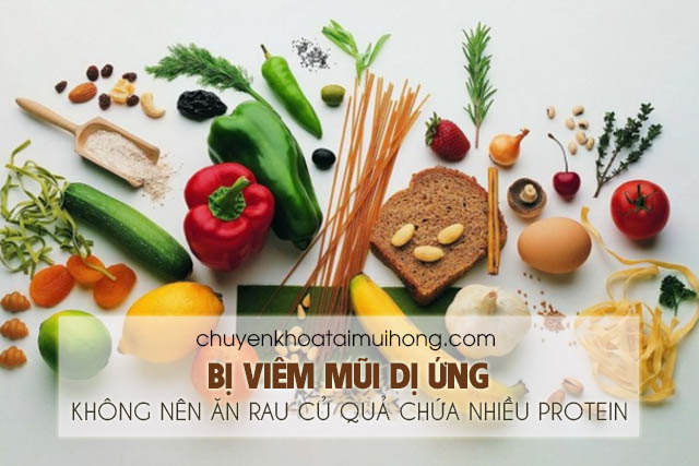 Bị viêm mũi dị ứng không nên ăn trái cây và rau củ quả chứa nhiều thành phần protein