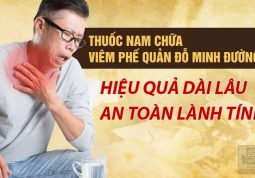 Tôi đã khỏi viêm phế quản mãn tính sau 4 năm chạy chữa nhờ “thần dược” Đông y 