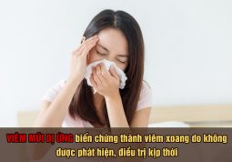 Viêm xoang biến chứng nguy hiểm của bệnh viêm mũi dị ứng